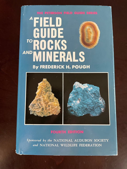 Field Guide to Rocks and Minerals (Peterson Field Guides) - Pough, Frederick H.