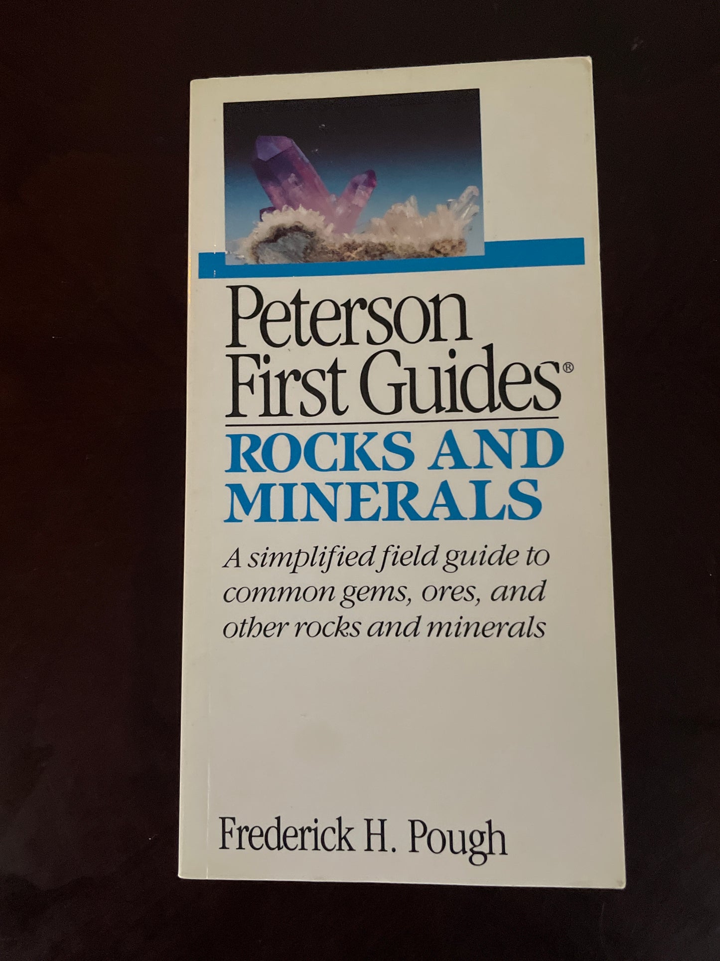 Rocks and Minerals (Peterson First Guides) - Pough, Frederick.H.