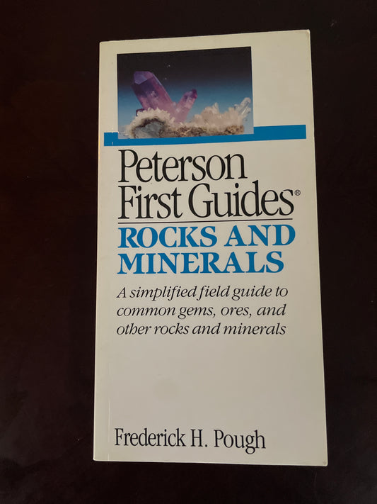 Rocks and Minerals (Peterson First Guides) - Pough, Frederick.H.