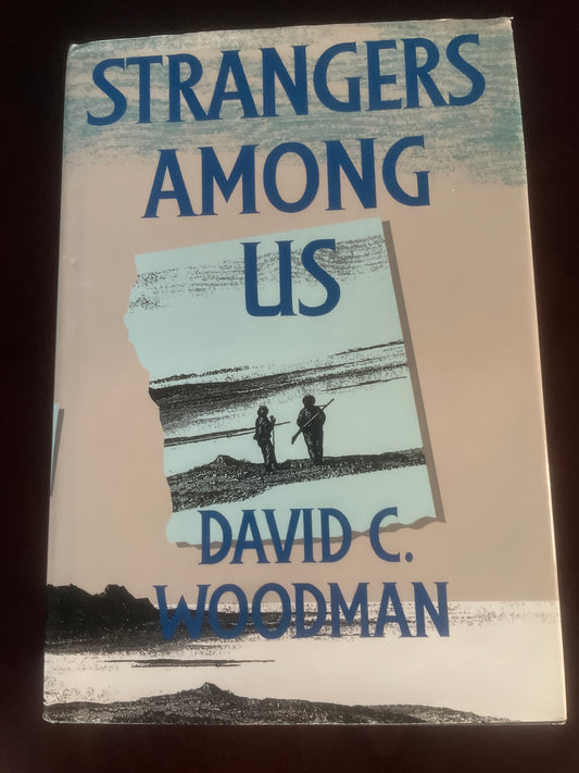 Strangers Among Us - Woodman, David C.