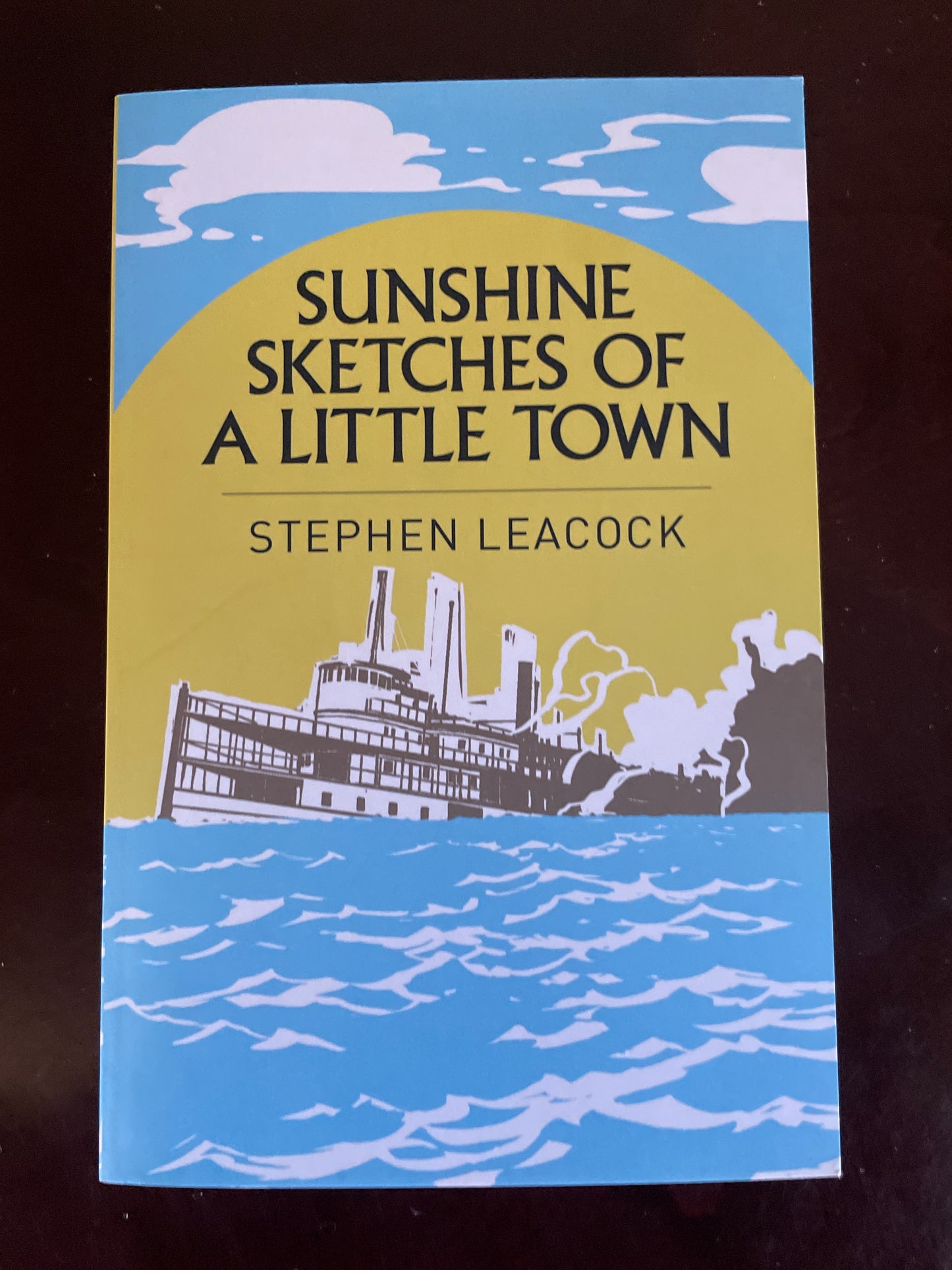 Sunshine Sketches of a Little Town - Leacock, Stephen