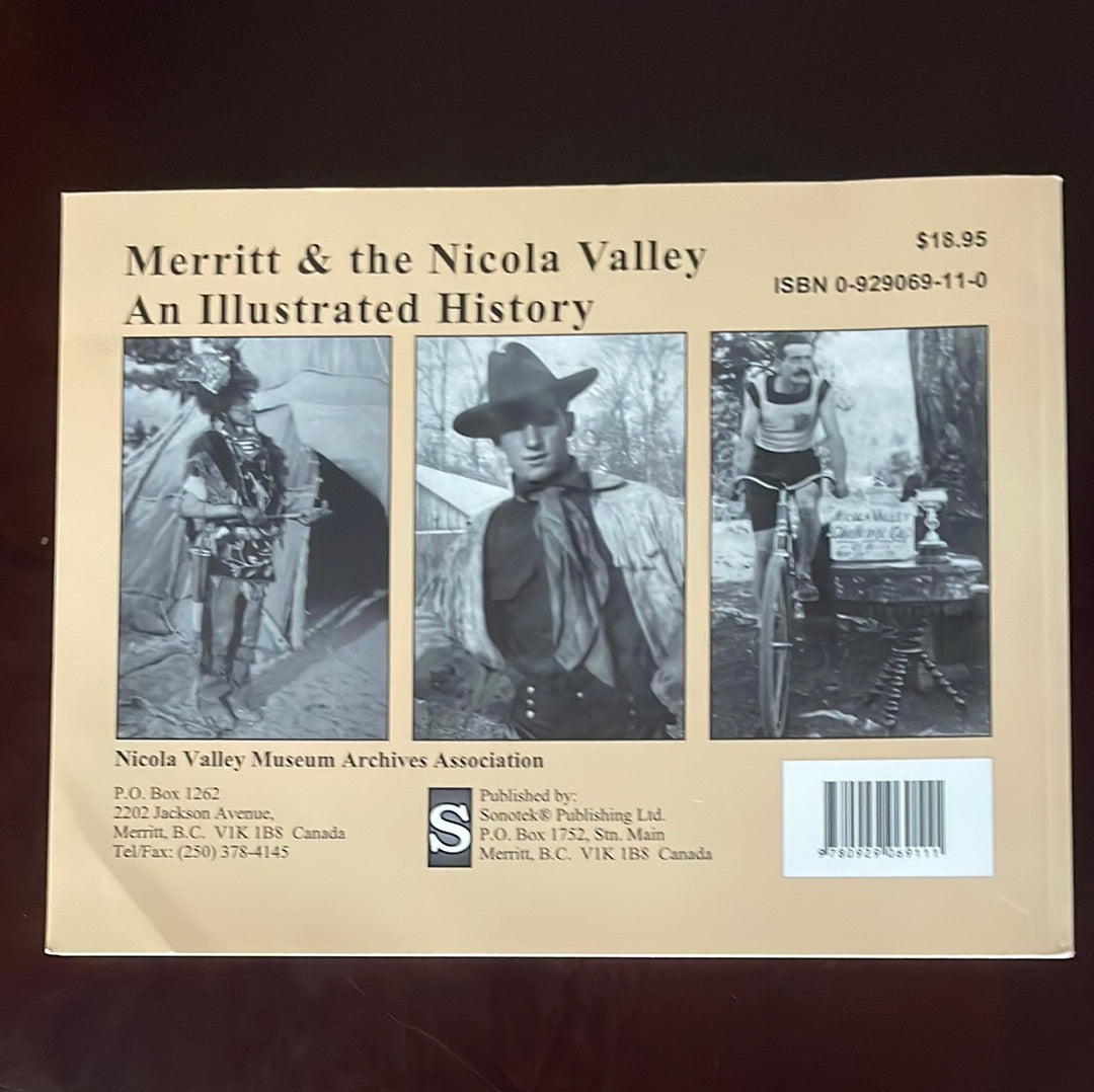 Merritt & the Nicola Valley: An Illustrated History - Nicola Valley Museum Archives Association