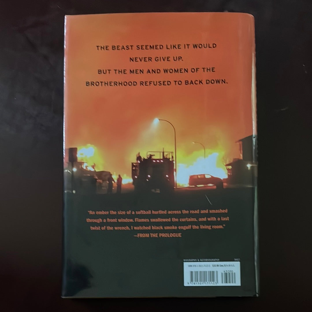 Inside the Inferno: A Firefighter's Story of the Brotherhood that Saved Fort McMurray - Asher, Damian; Mouallem, Omar