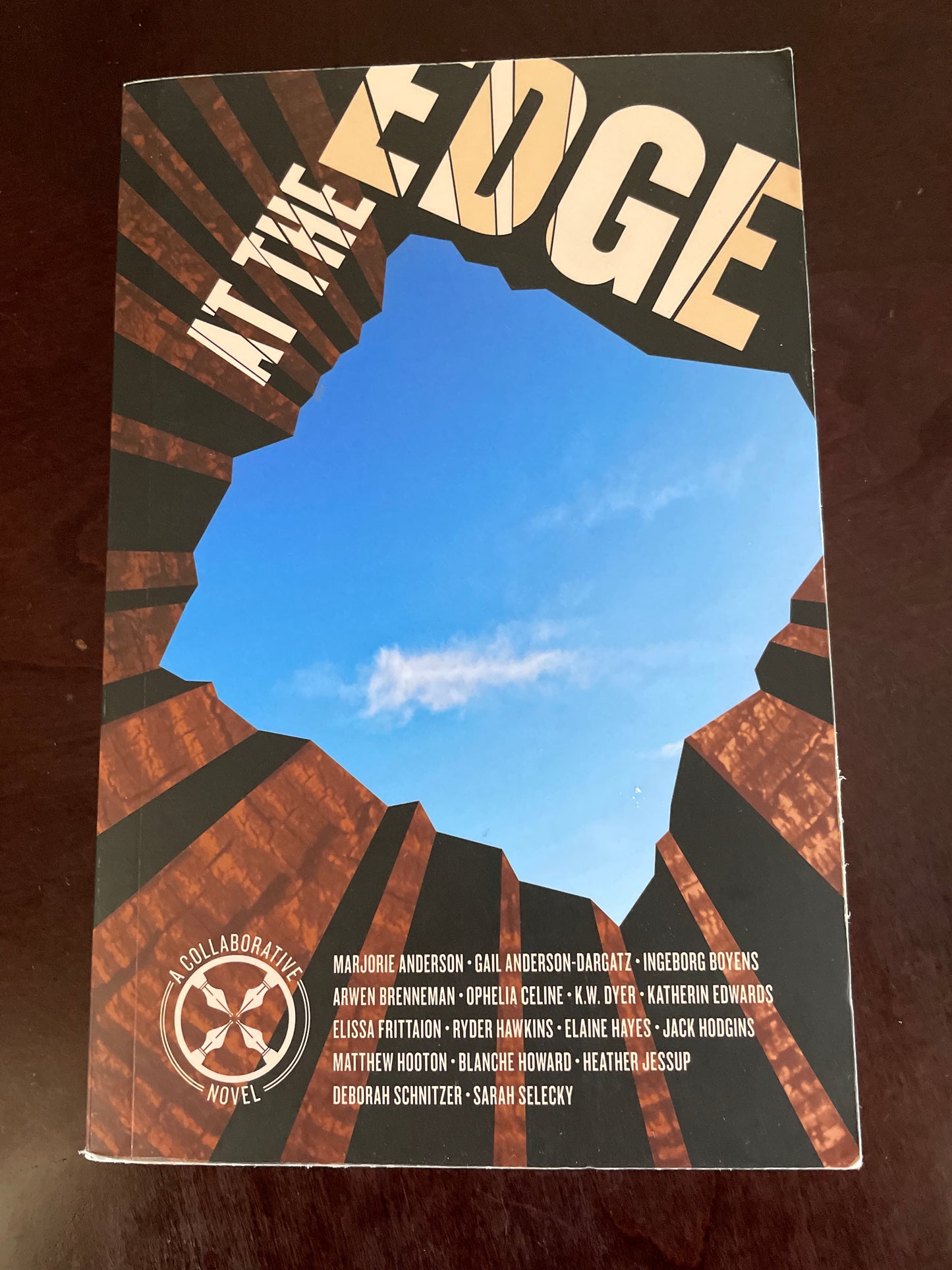 At the Edge: A Collaborative Novel (Inscribed) - Anderson, Marjorie; Schnitzer, Deborah