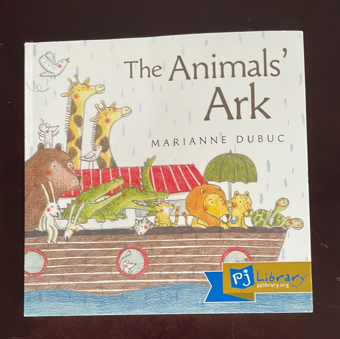 The Animals' Ark - Dubuc, Marianne