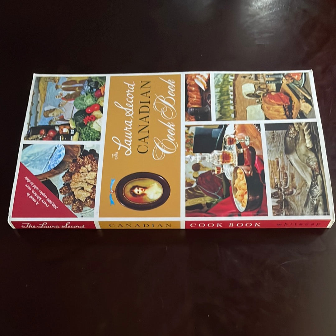 The Laura Secord Canadian Cook Book - Canadian Home Economics Association