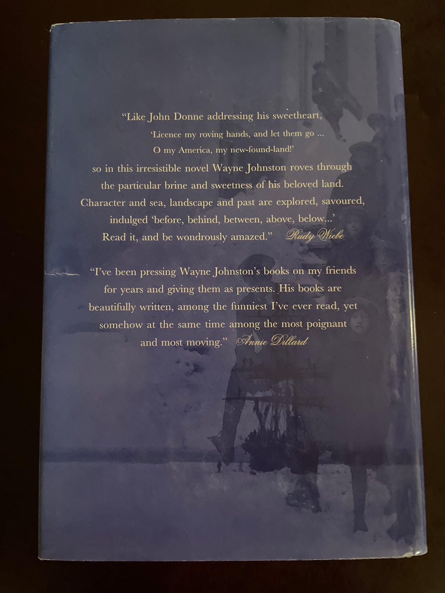 The Colony of Unrequited Dreams (Signed) - Johnston, Wayne