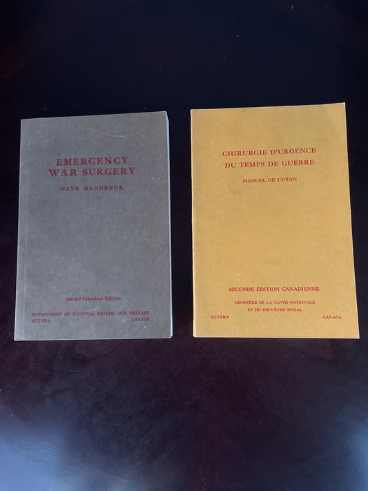 Emergency War Surgery NATO Handbook/Chirurgie D'urgence du Temps de Guerre Manuel de L'Otan - Department of National Health and Welfare/Ministère de la Santé Nationale et du Bien-Être Social