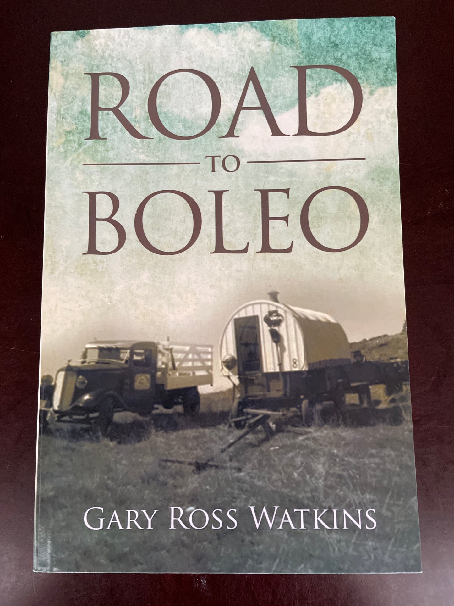 Road to Boleo (Inscribed) - Watkins, Gary Ross