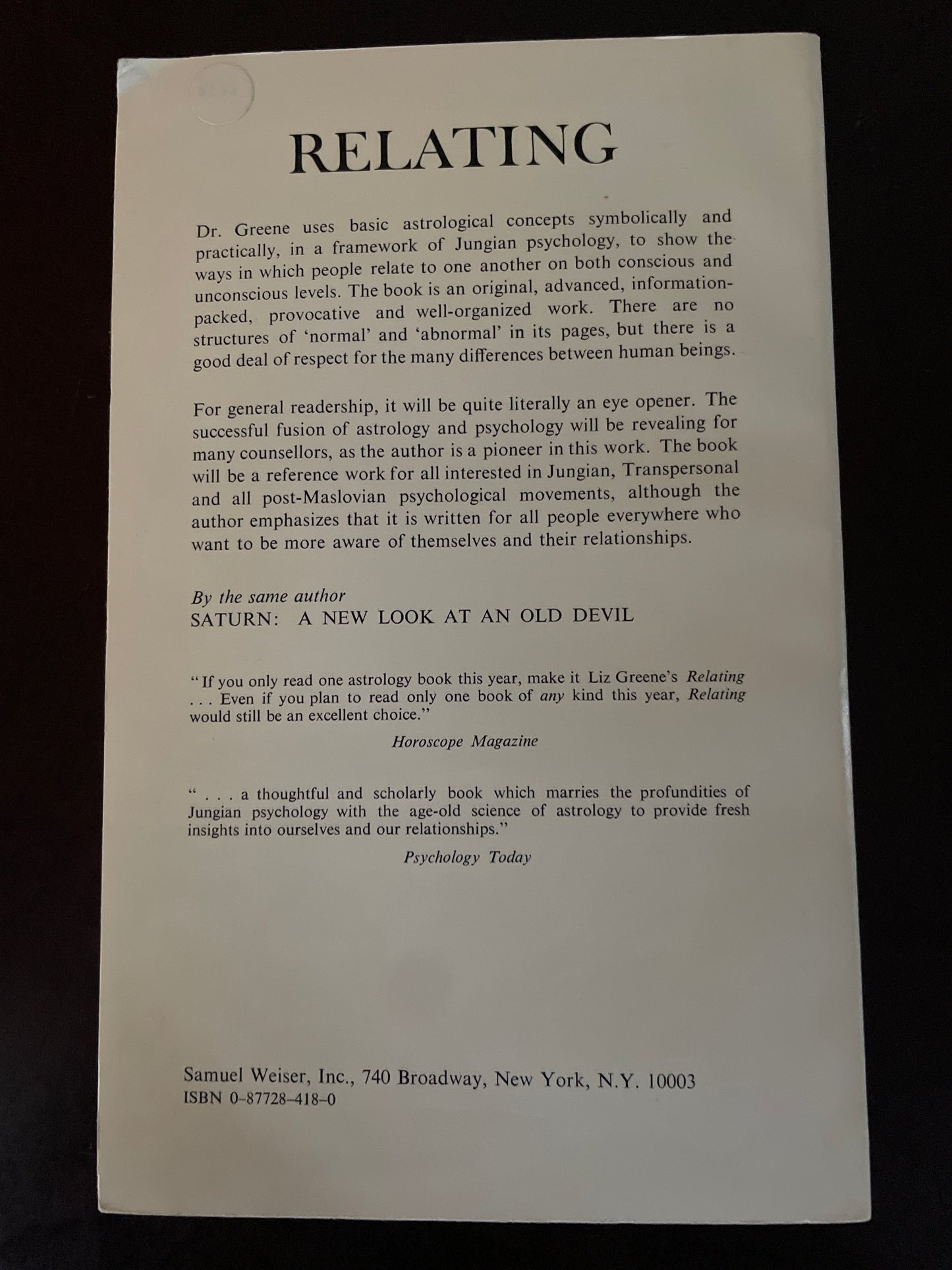 Relating: An Astrological Guide to Living With Others on a Small Planet - Greene, Liz