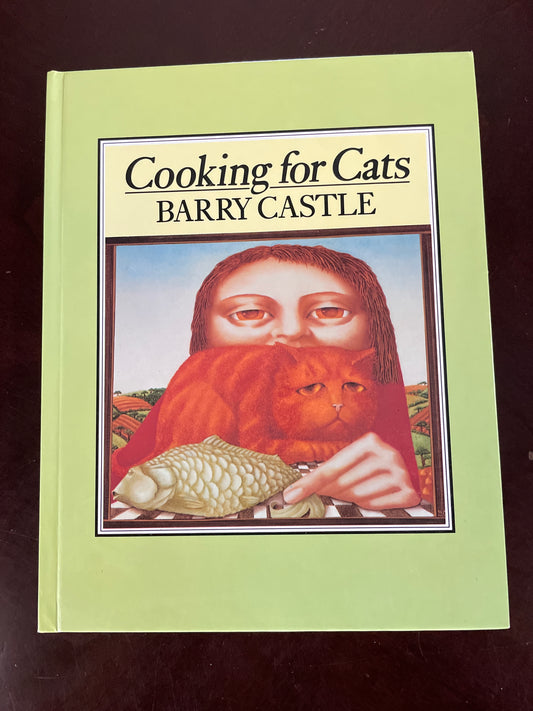 Cooking for Cats - Castle, Barry