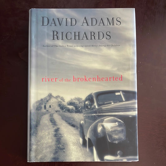 River of the Brokenhearted (Signed) - Richards, David Adams