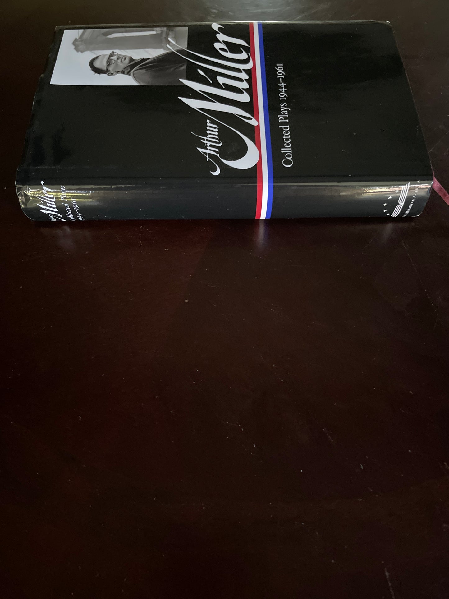 Arthur Miller: Collected Plays Vol. 1 1944-1961 (LOA#63) - Miller, Arthur