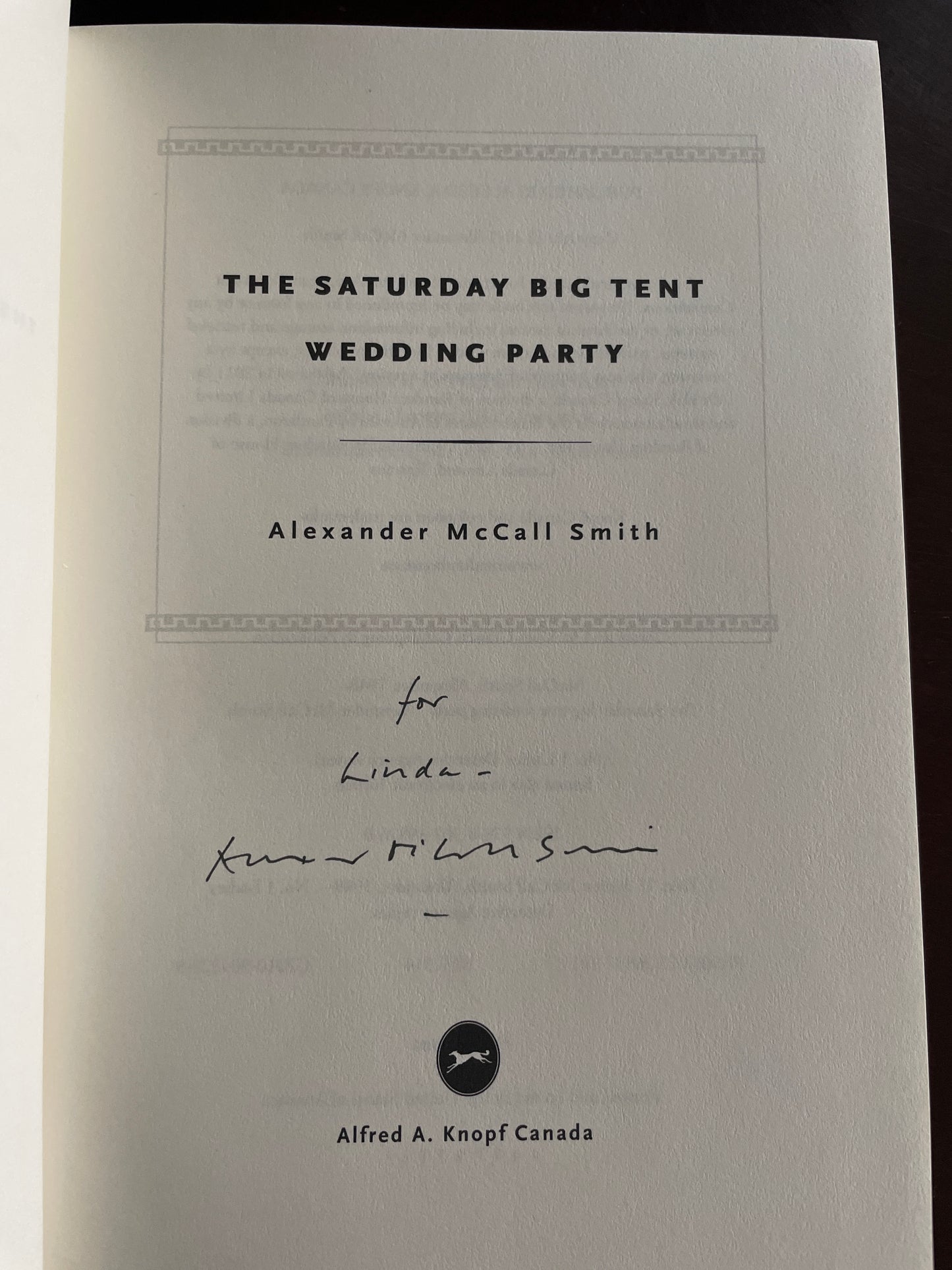 The Saturday Big Tent Wedding Party: More from the No. 1 Ladies' Detective Agency (Inscribed) - McCall Smith, Alexander