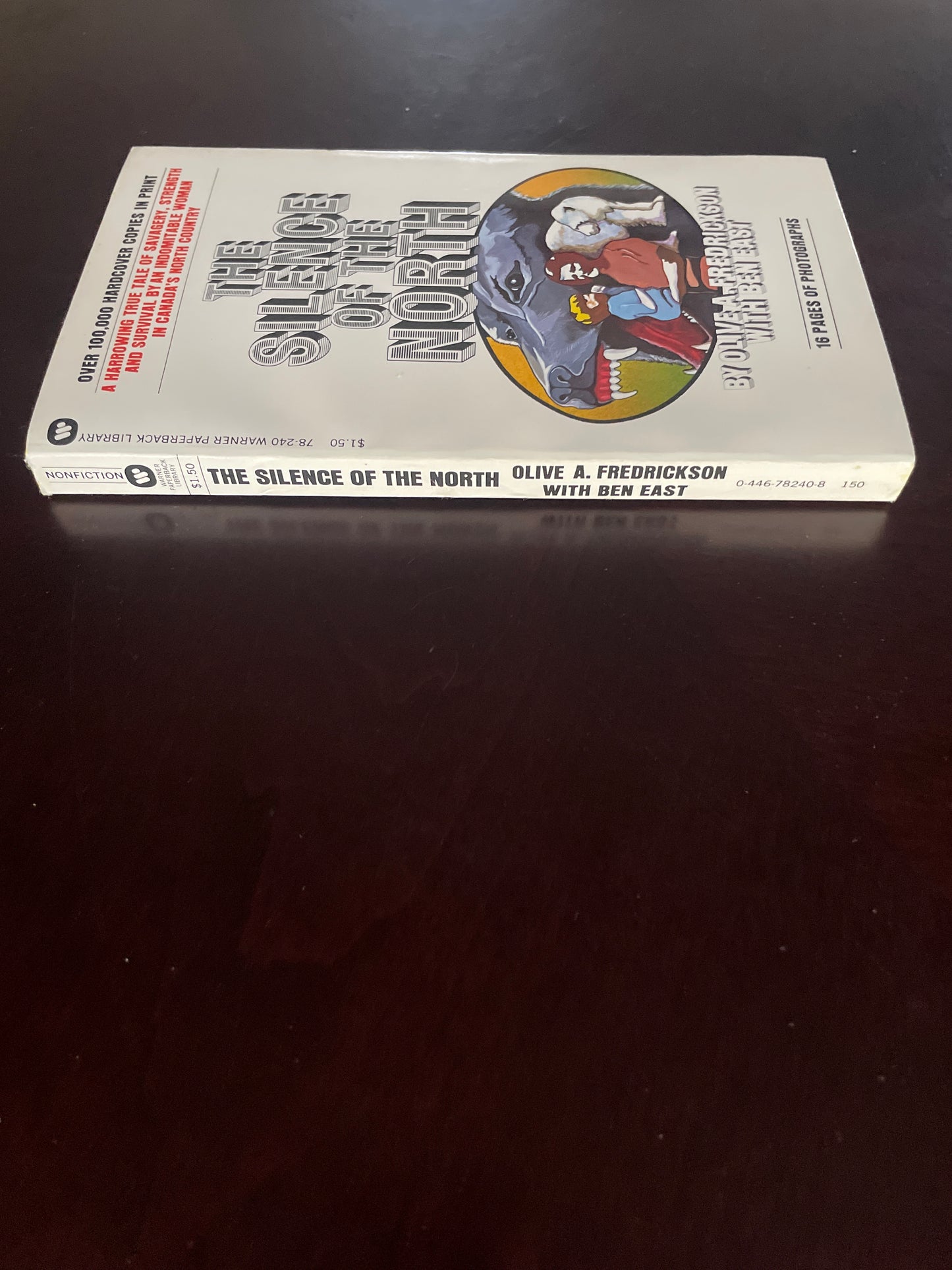 The Silence of the North - Fredrickson, Olive A.; East, Ben