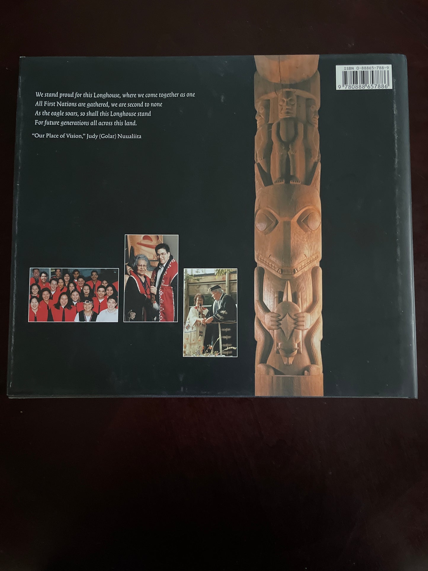 The First Nations Longhouse: Our Home Away From Home (Inscribed) - Kirkness, Verna J.; Archibald, Jo-Ann