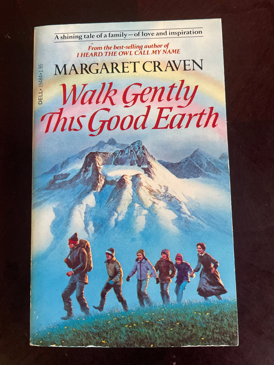 Walk Gently This Good Earth - Craven, Margaret
