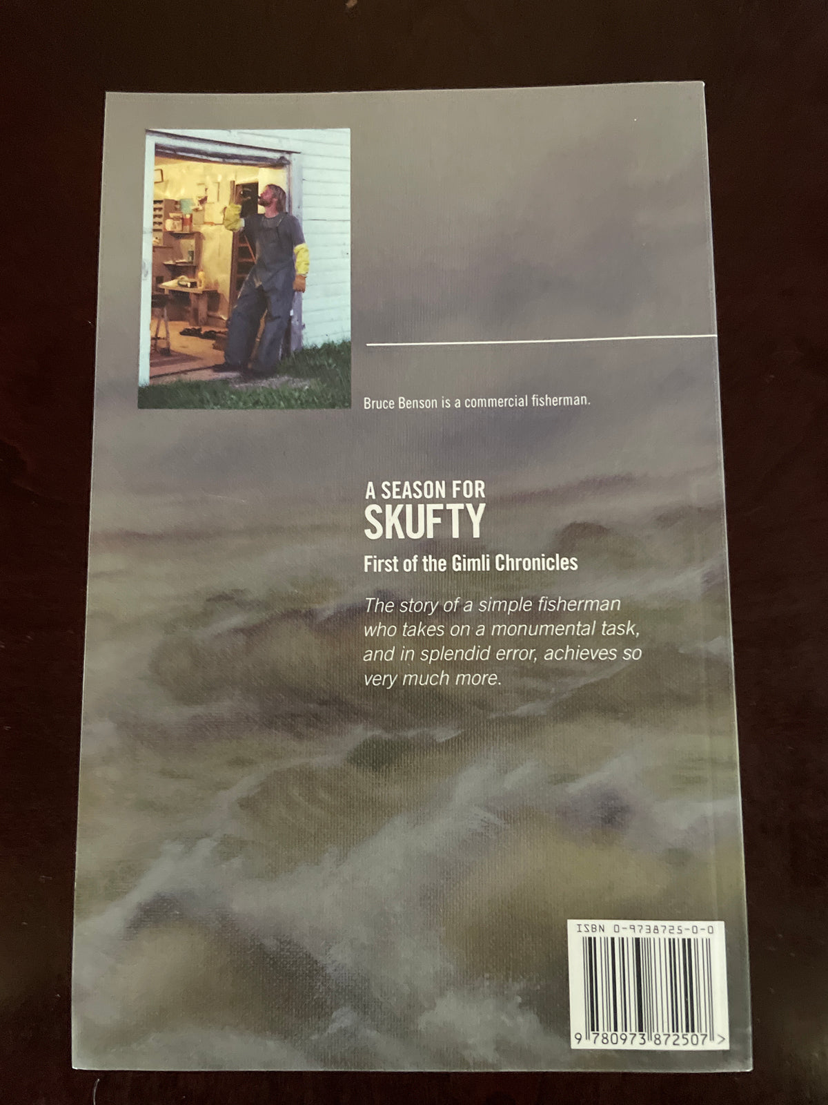 A Season for Skufty : First of the Gimli Chronicles (Signed) - Benson, Bruce
