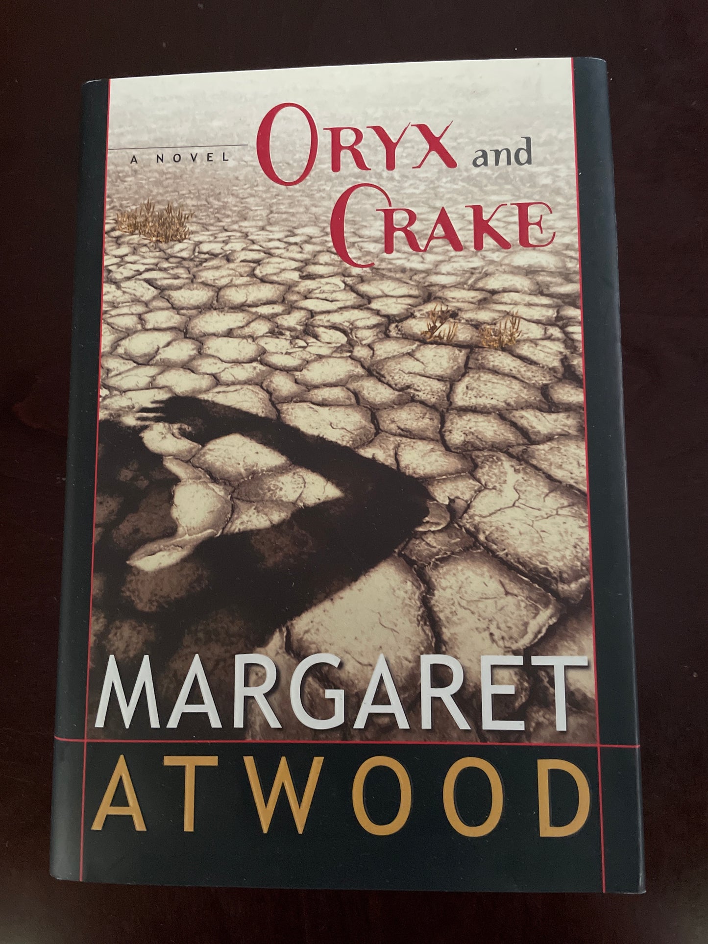 Oryx and Crake (Inscribed) - Atwood, Margaret