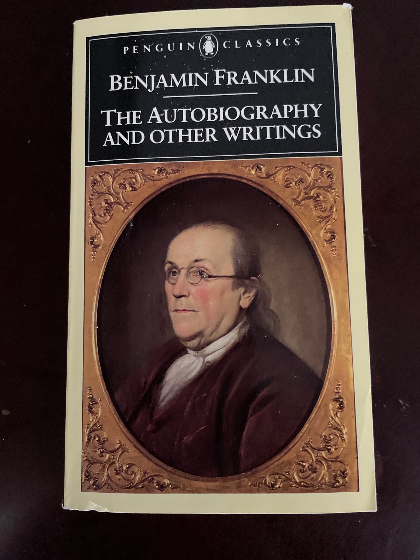 The Autobiography And Other Writings - Franklin, Benjamin