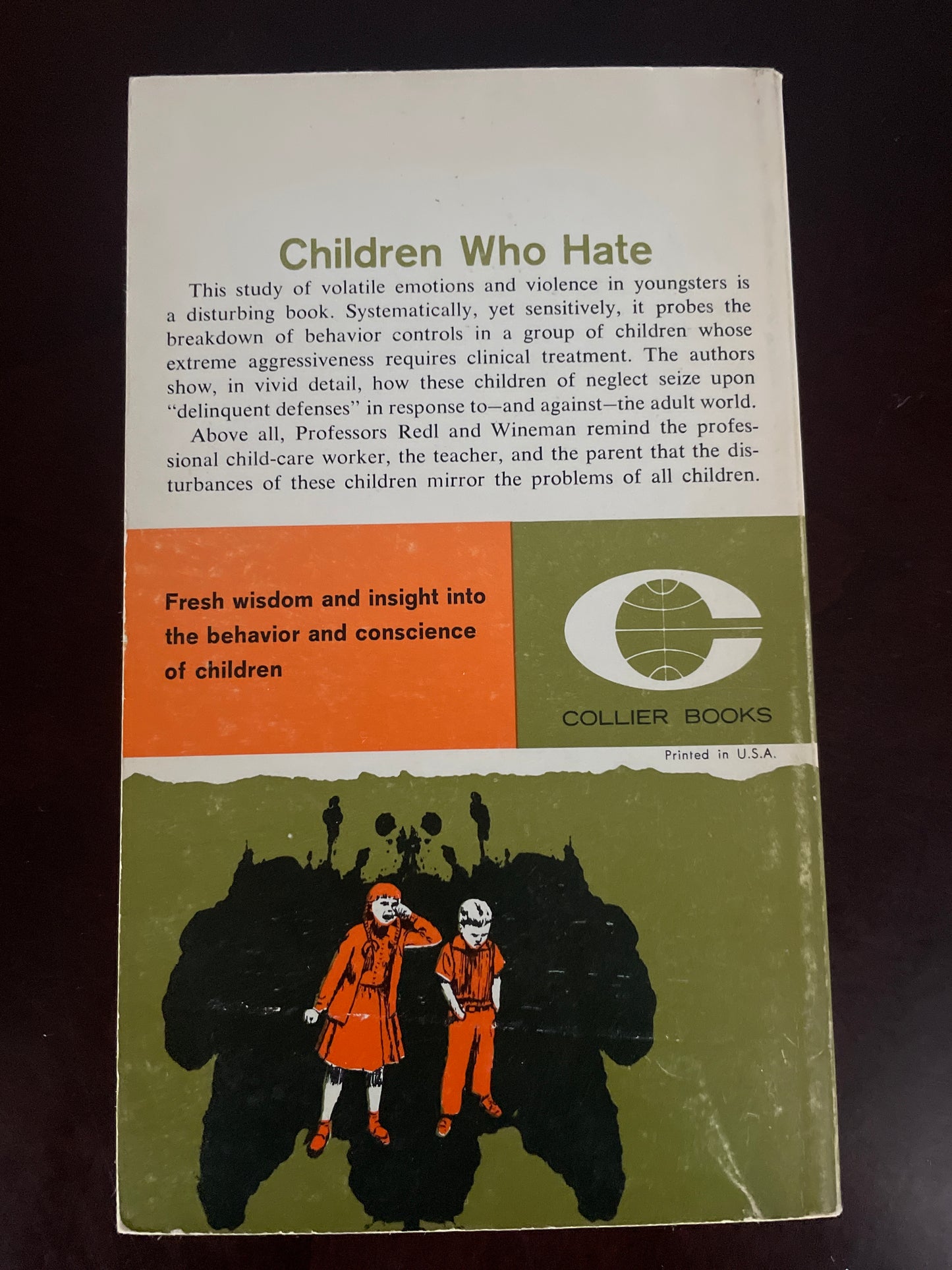 Children Who Hate: How and why the behavior controls of children break down - Redl, Fritz; Wineman, David