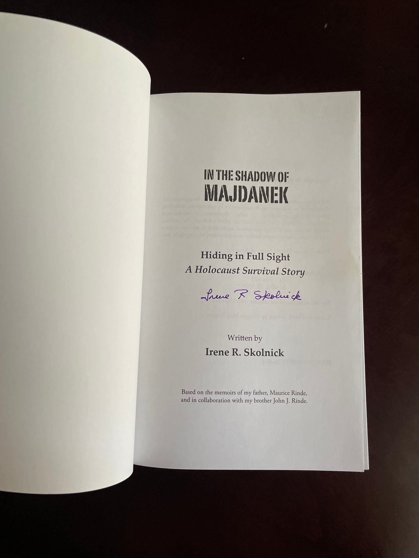 In the Shadow of Majdanek: Hiding in Full Sight (A Holocaust Survival Story) (Signed) - Skolnick, Irene R.