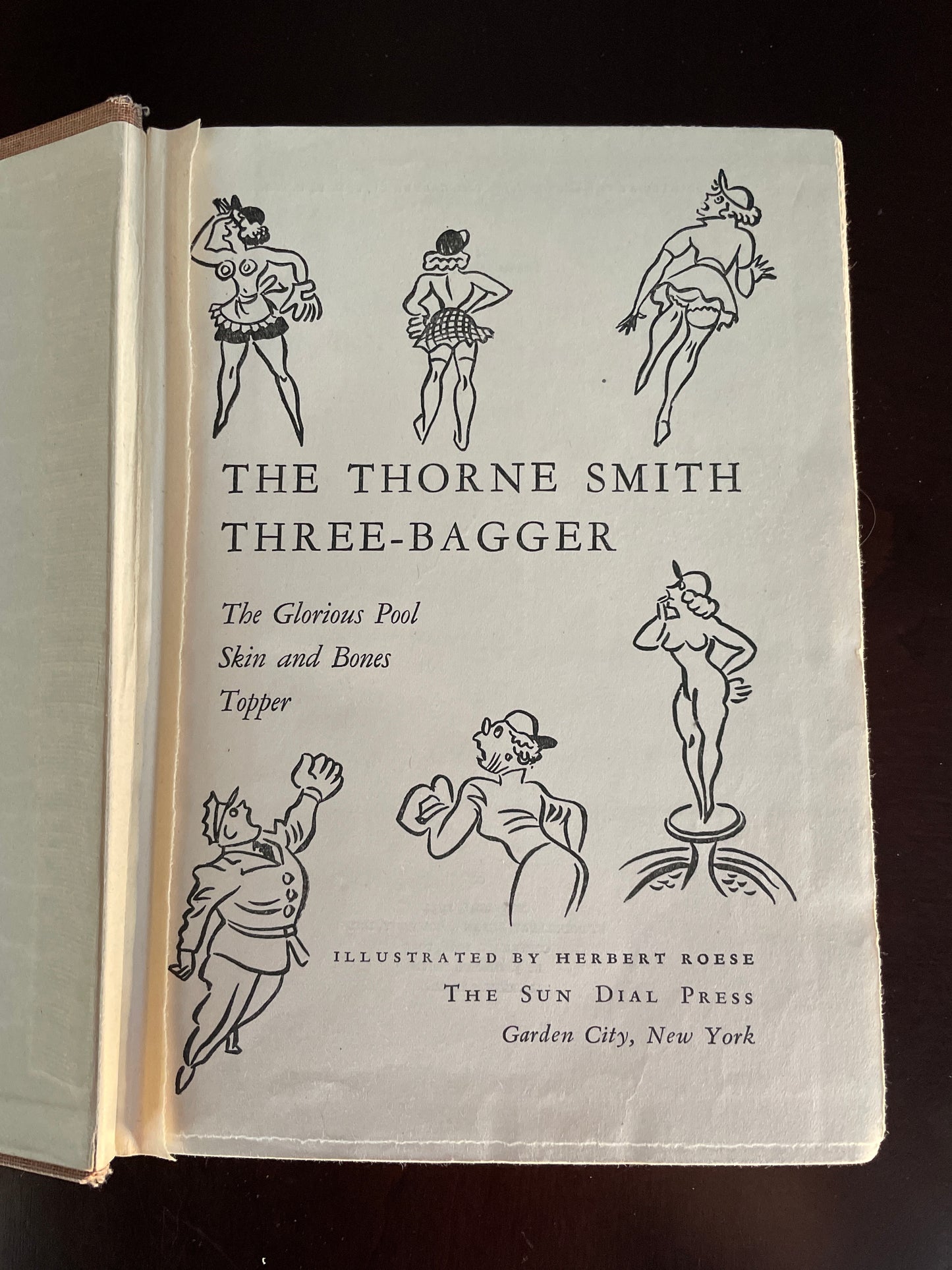 The Thorne Smith Three-Bagger: The Glorious Pool; Skin and Bones; Topper - Smith, Thorne