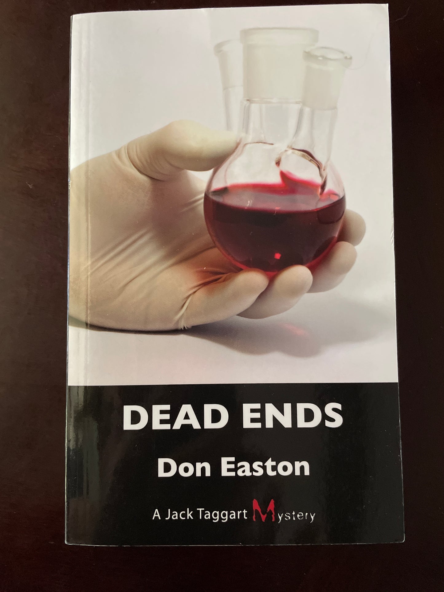 Dead Ends: A Jack Taggart Mystery (Signed) - Easton, Don