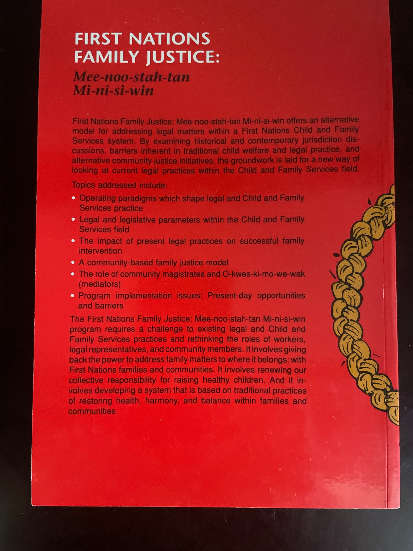 First Nations Family Justice: Mee-noo-stah-tan Mi-ni-si-win - Awasis Agency of Northern Manitoba