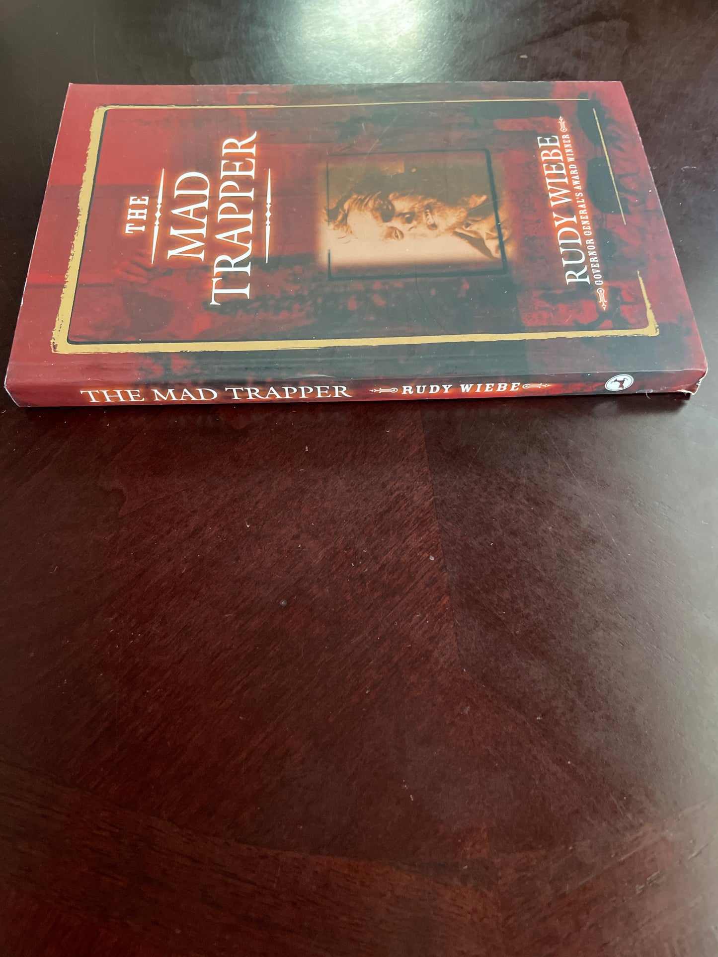 The Mad Trapper - Wiebe, Rudy