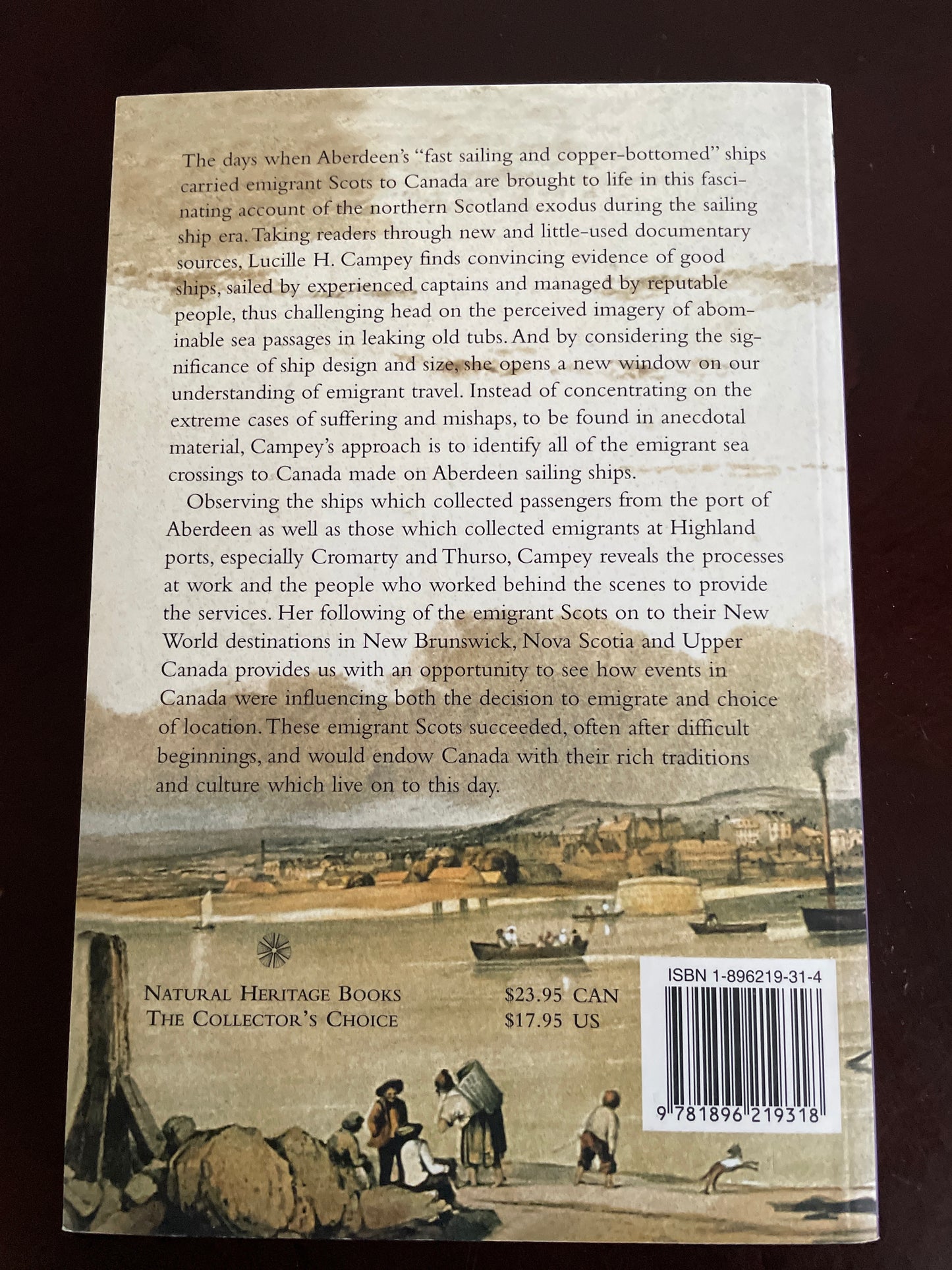 Fast Sailing and Copper-Bottomed: Aberdeen Sailing Ships and the Emigrant Scots They Carried to Canada, 1774-1855 - Campey, Lucille H.