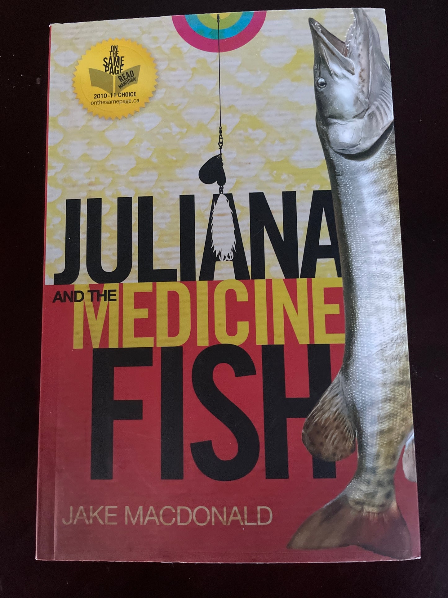 Juliana And the Medicine Fish - MacDonald, Jake