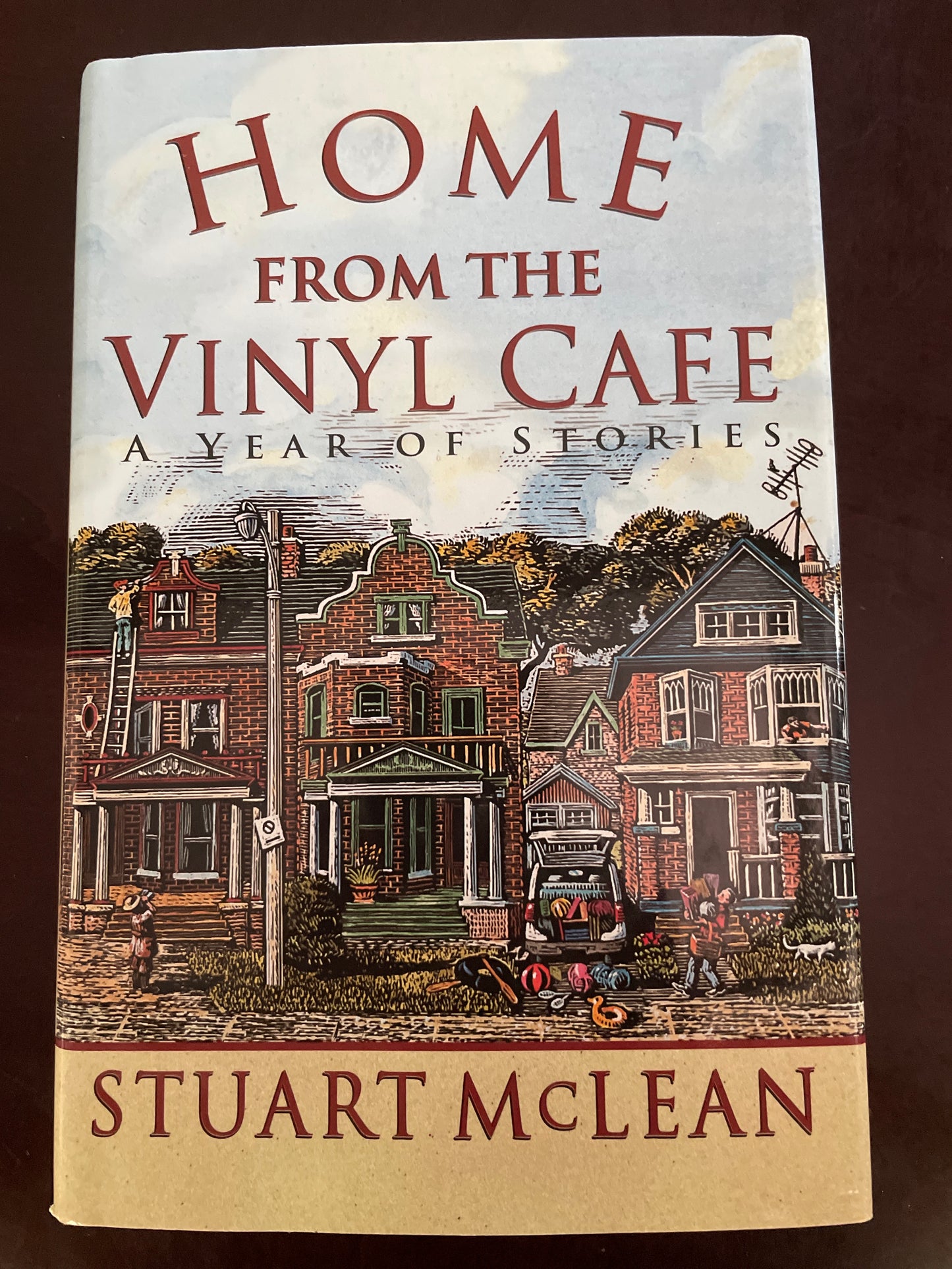 Home from the Vinyl Cafe : A Year of Stories (Signed) - McLean, Stuart