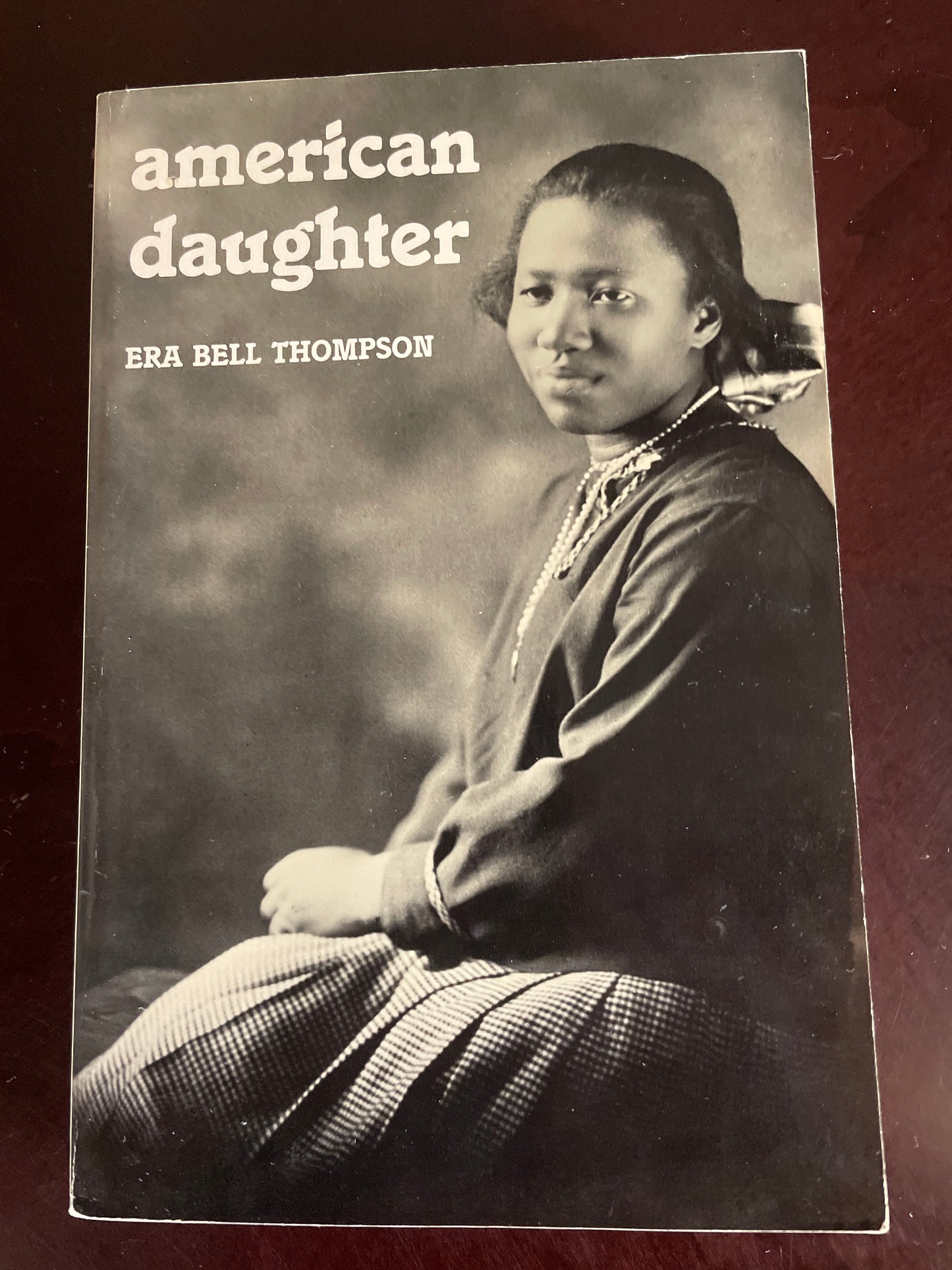 American Daughter (Borealis Books) - Thompson, Era Bell