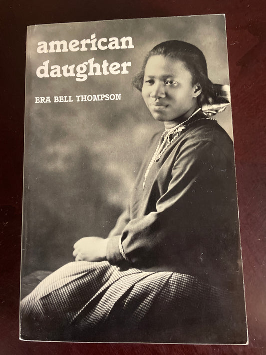 American Daughter (Borealis Books) - Thompson, Era Bell
