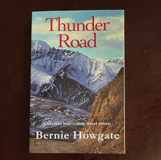 Thunder Road (Signed) - Howgate, Bernie