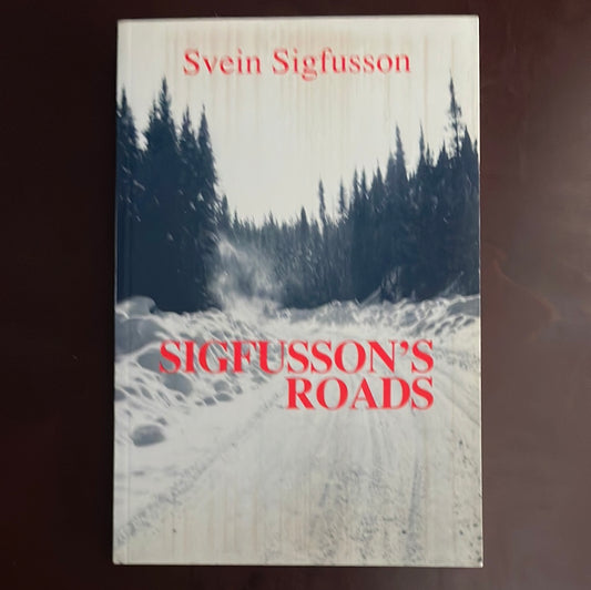 Sigfusson's Roads - Sigfusson, Svein