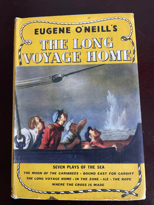 The Long Voyage Home - Seven Plays of the Sea - O'Neill, Eugene