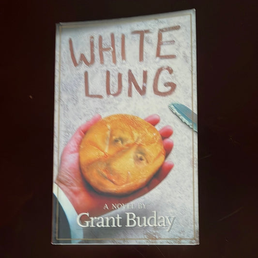 White Lung - Buday, Grant