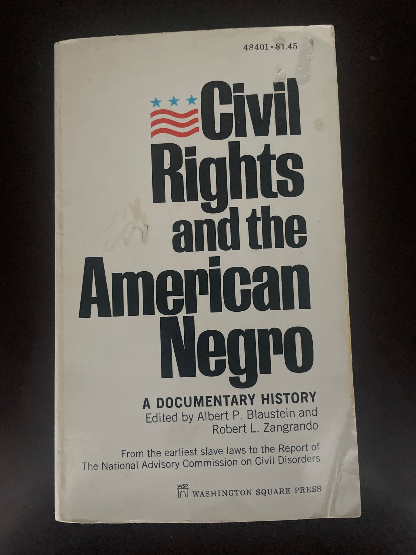 Civil Rights and the American Negro: A Documentary History - Blaustein, Albert P.; Zangrando, Robert L.