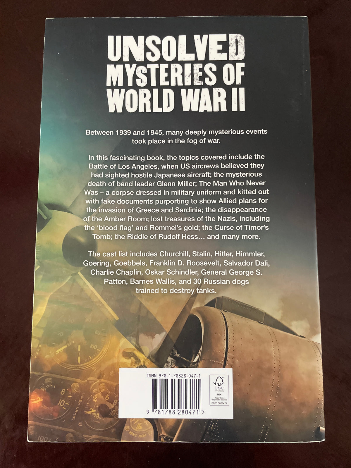 Unsolved Mysteries of World War II: From the Nazi Ghost Train and 'Tokyo Rose' to the day Los Angeles was attacked by Phantom Fighters - Fitzgerald, Michael
