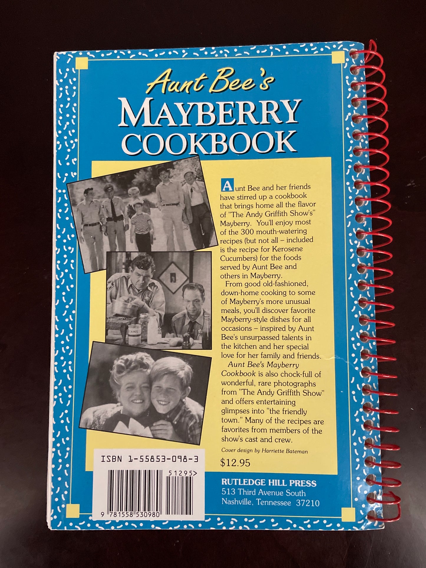 Aunt Bee's Mayberry Cookbook - Beck, Ken; Clark, Jim