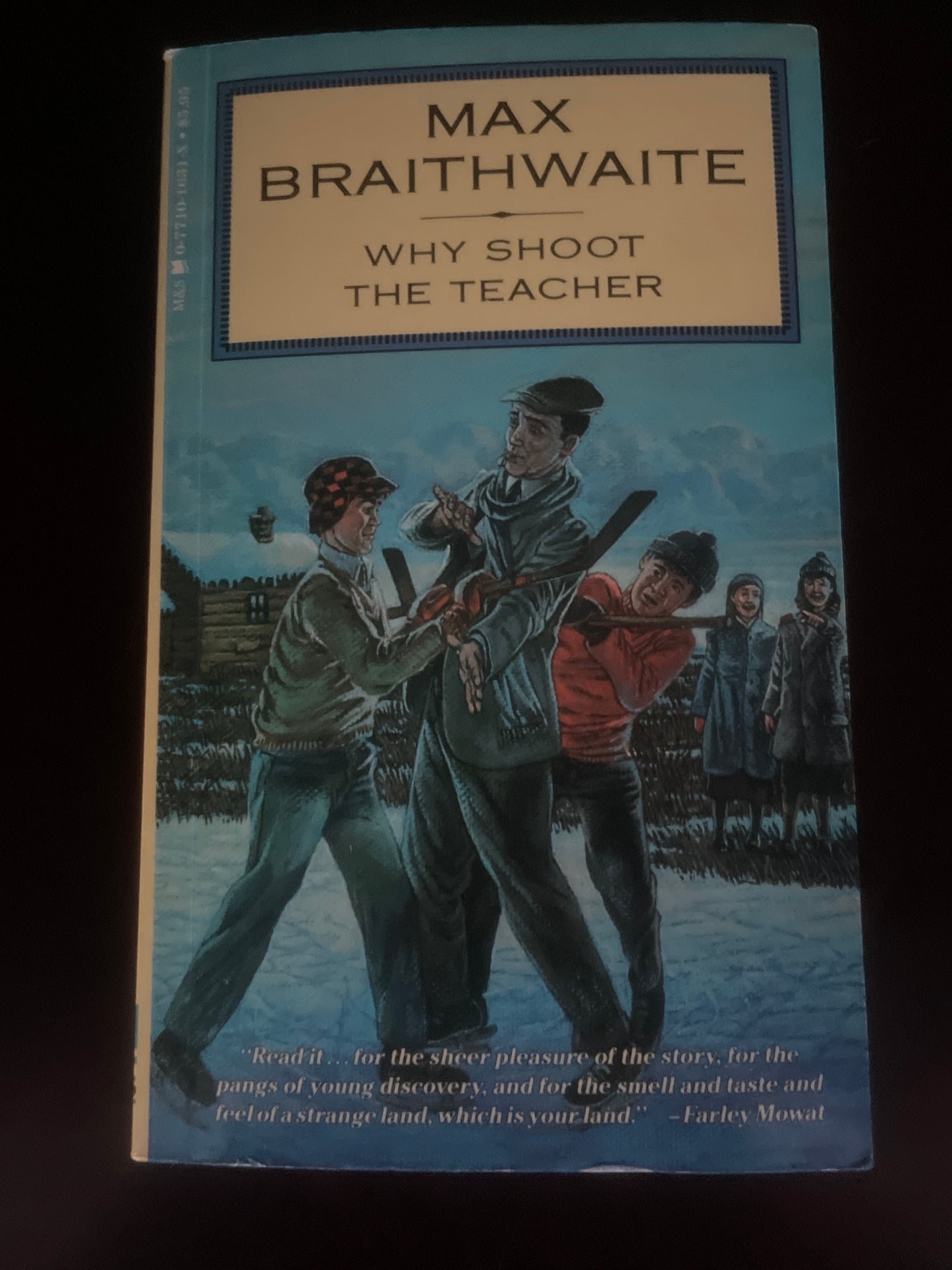 Why Shoot the Teacher - Braithwaite, Max