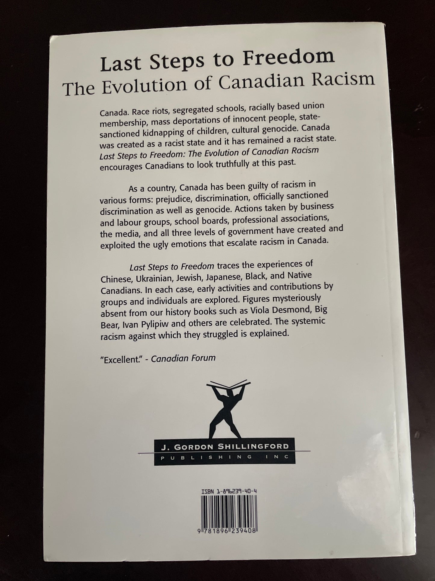 Last Steps to Freedom: The Evolution of Canadian Racism - Boyko, John