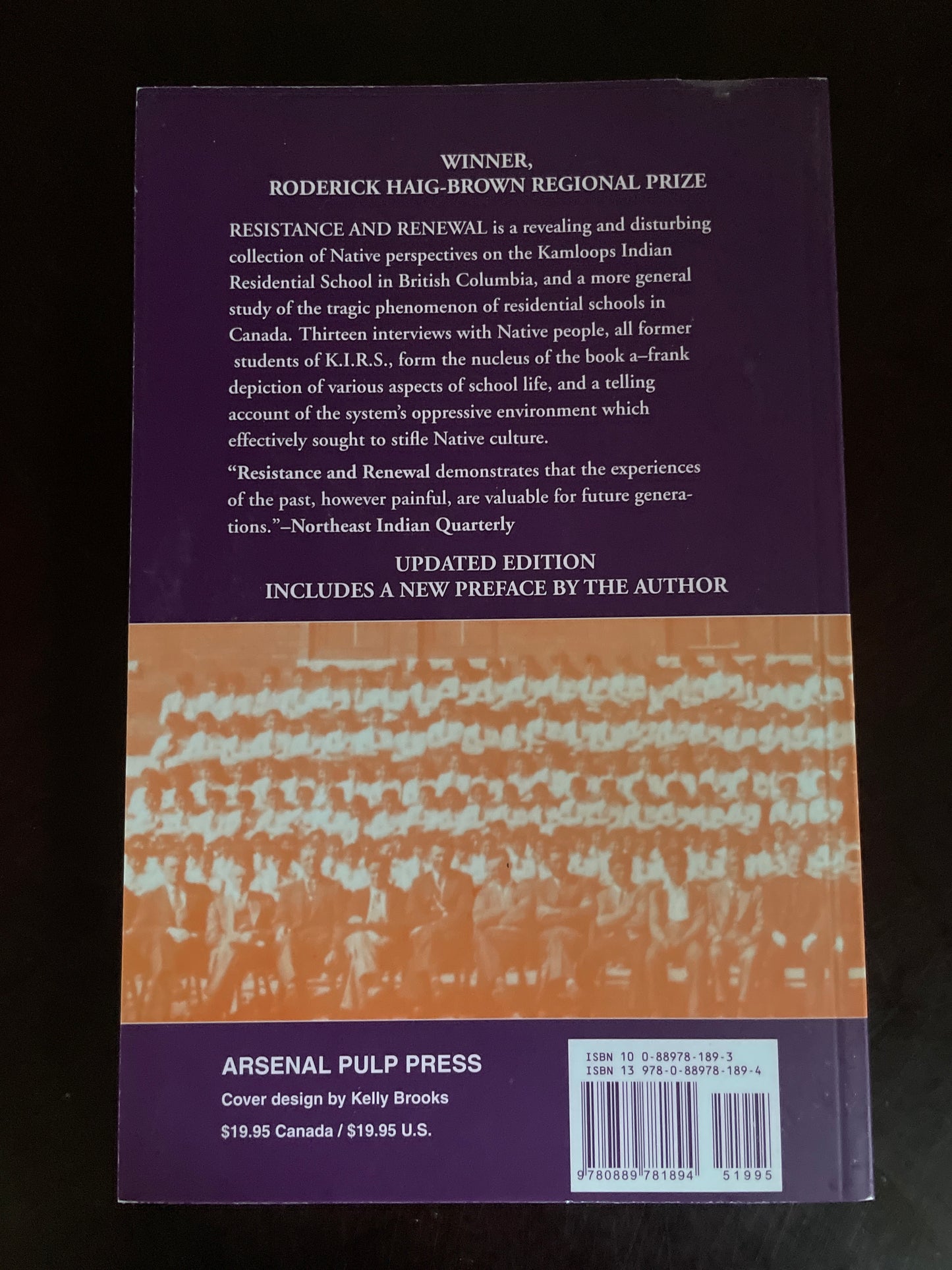 Resistance and Renewal: Surviving the Indian Residential School - Haig-Brown, Celia
