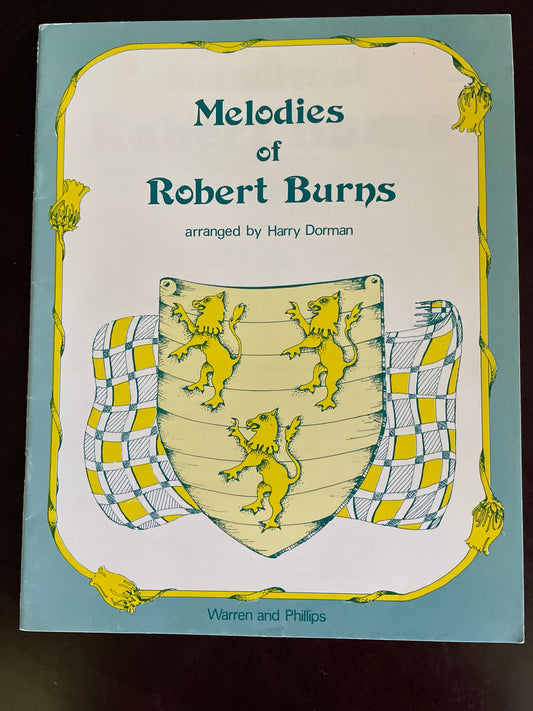 Melodies of Robert Burns - Burns, Robert; Dorman, Harry