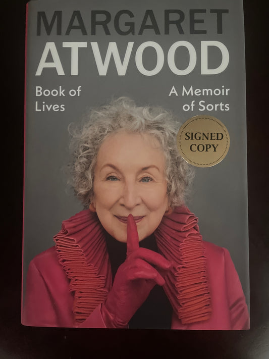 Book of Lives: A Memoir of Sorts (Signed) - Atwood, Margaret