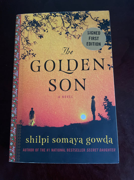 The Golden Son (Signed) - Gowda, Shilpi Somaya