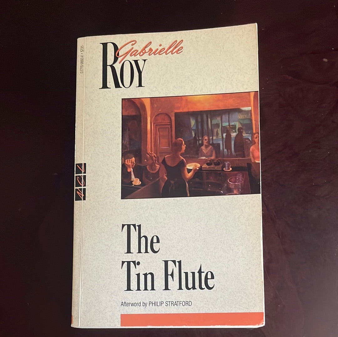 The Tin Flute (New Canadian Library) - Roy, Gabrielle
