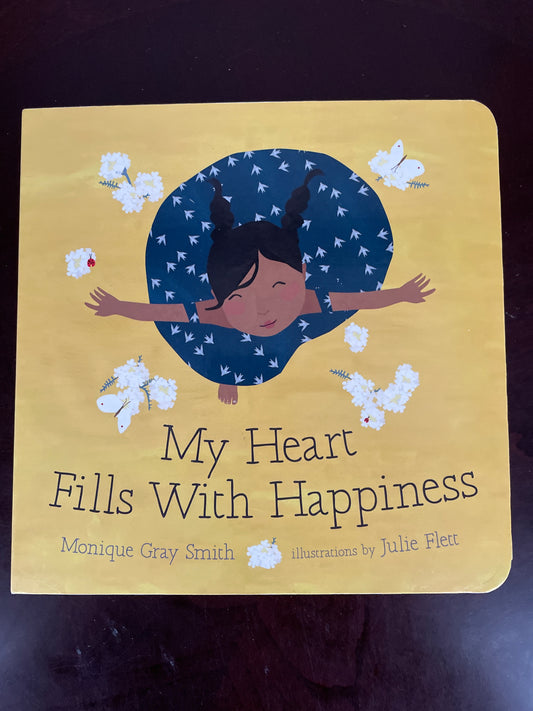 My Heart Fills With Happiness - Gray Smith, Monique